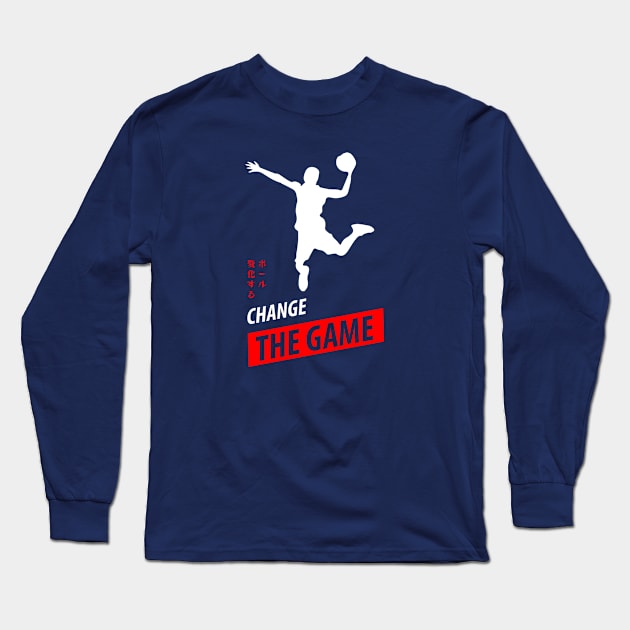 Basketball Let's Change The Game Long Sleeve T-Shirt by ihumaedi